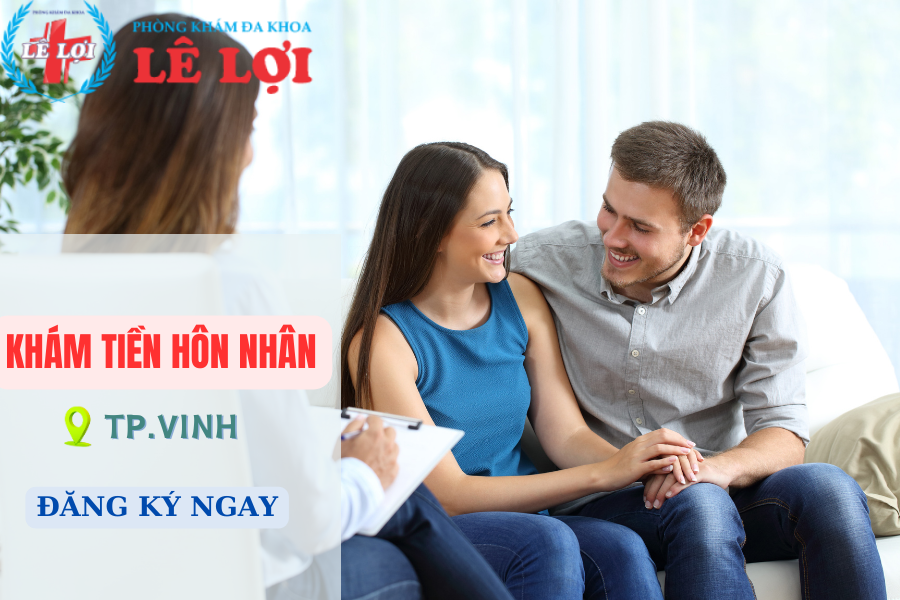 Quy trình và hạng mục khám tiền hôn nhân tại Vinh Nghệ An