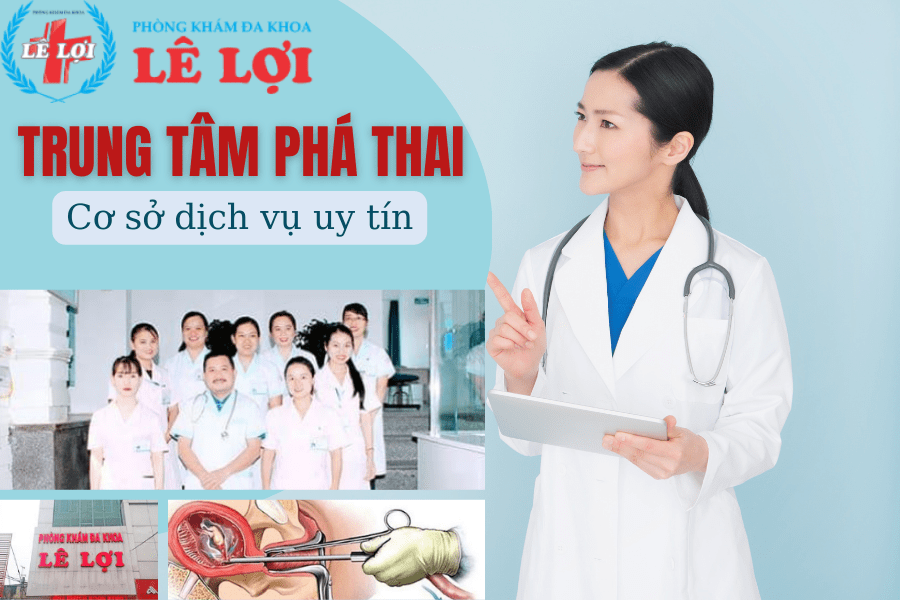 Phòng khám đa khoa Lê Lợi - Phòng khám phá thai tại TP. Vinh an toàn